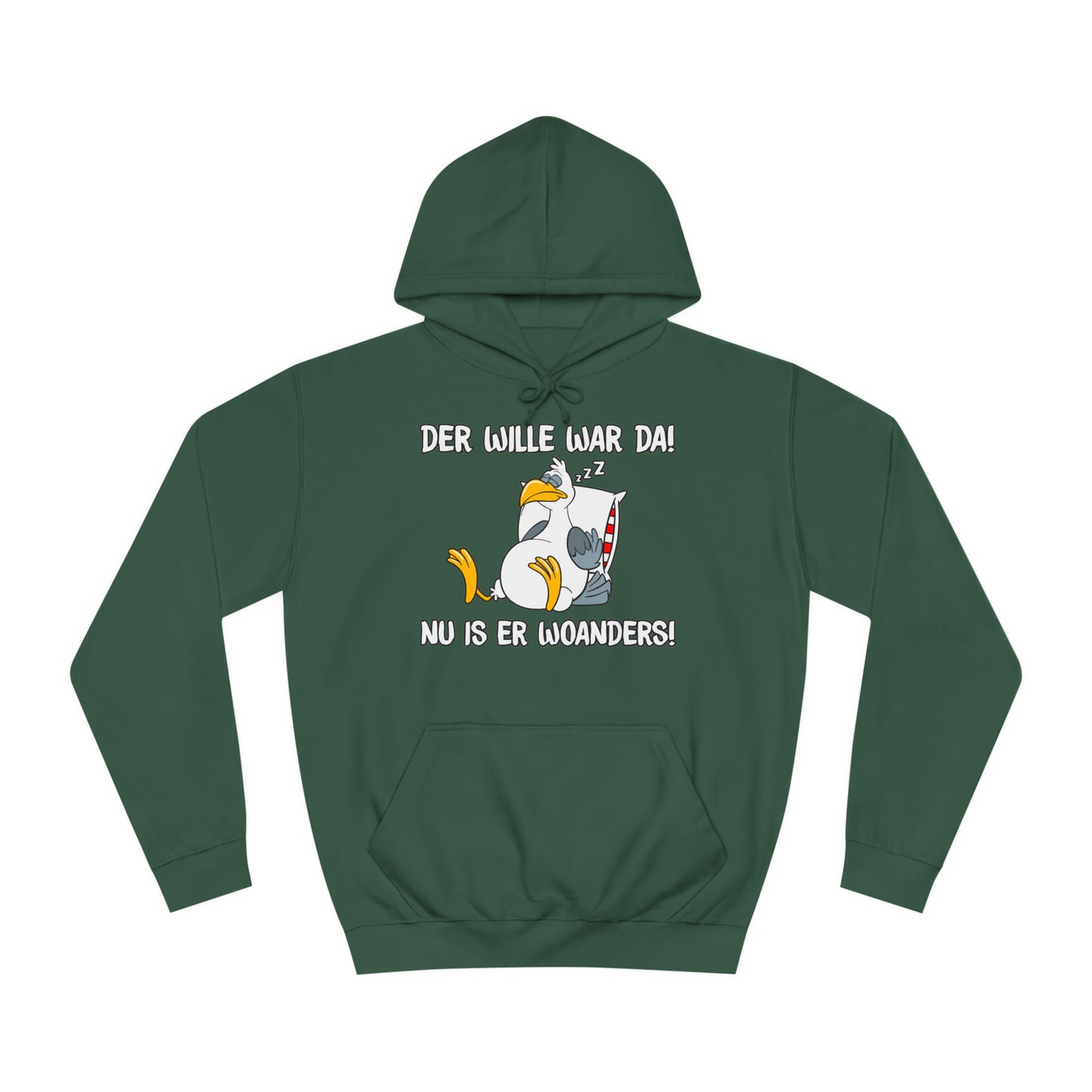 Unisex Hoodie Der Wille war da