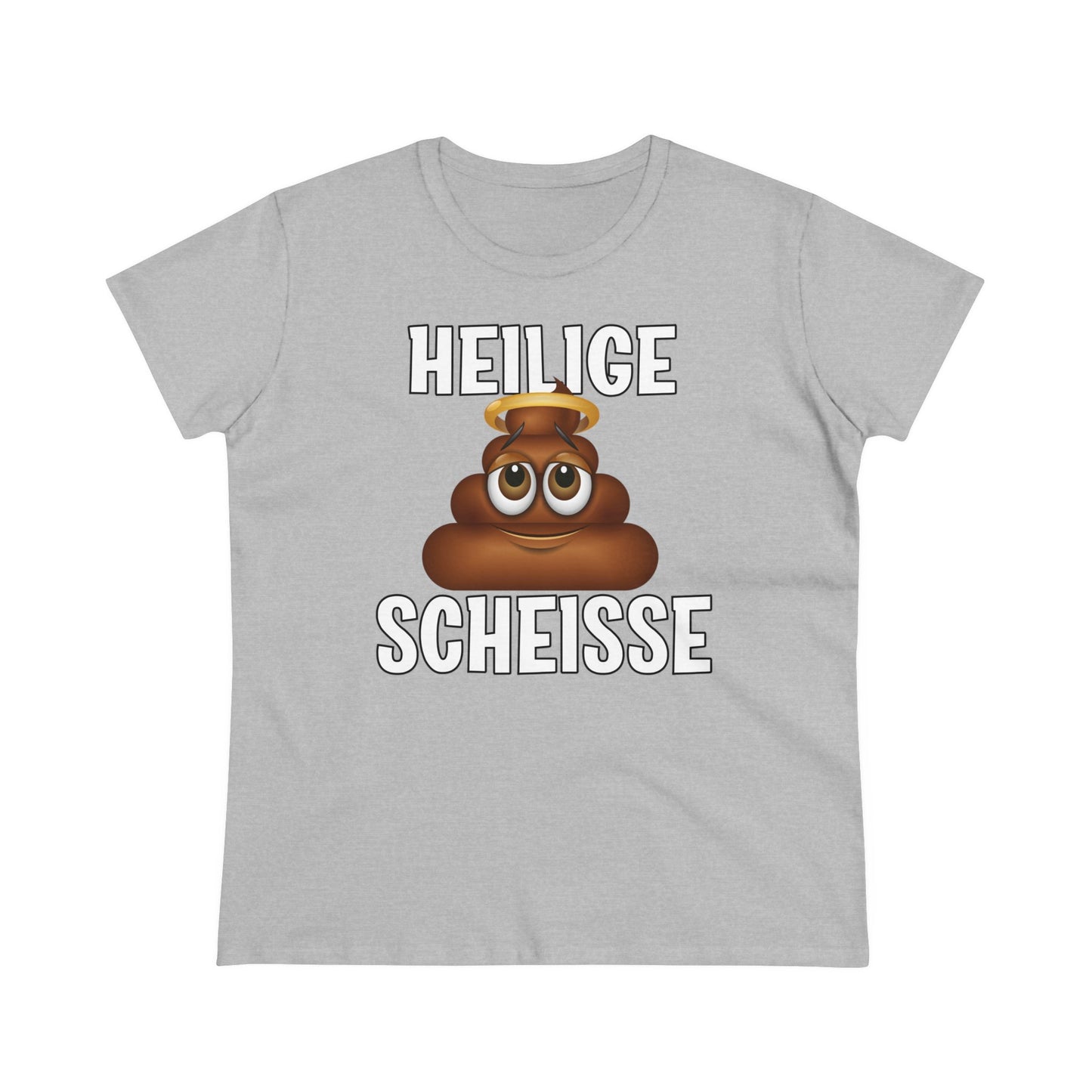 Damen T-Shirt Heilige Scheisse