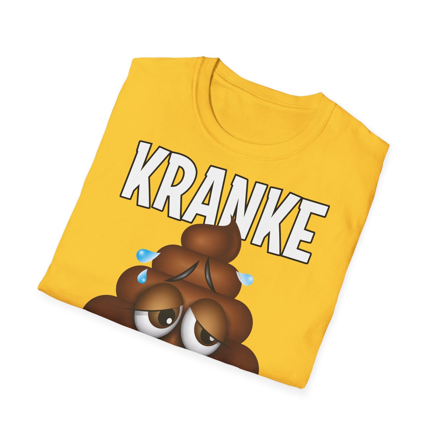 T-Shirt Kranke Scheisse
