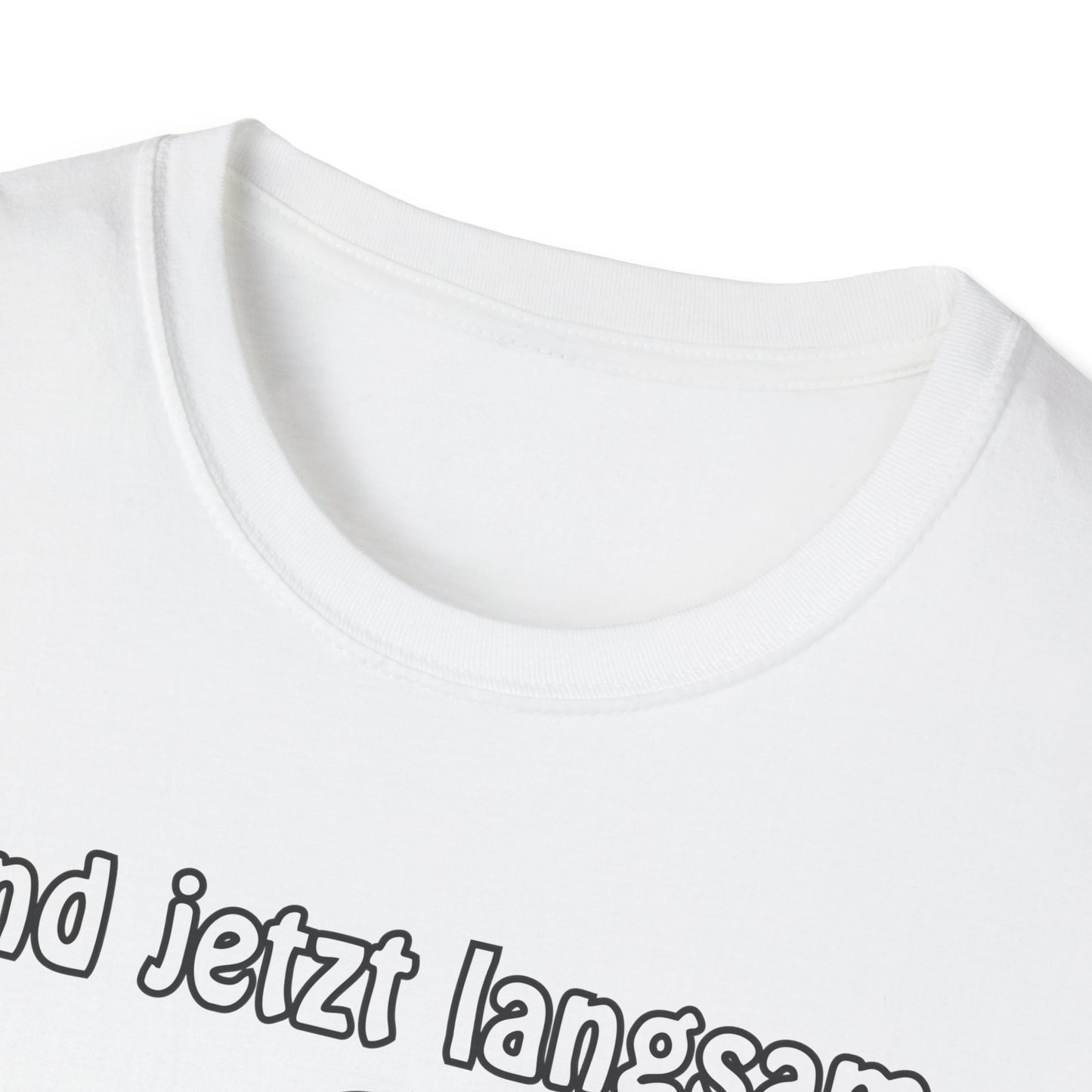 T-Shirt Und jetzt langsam den Löffel runter