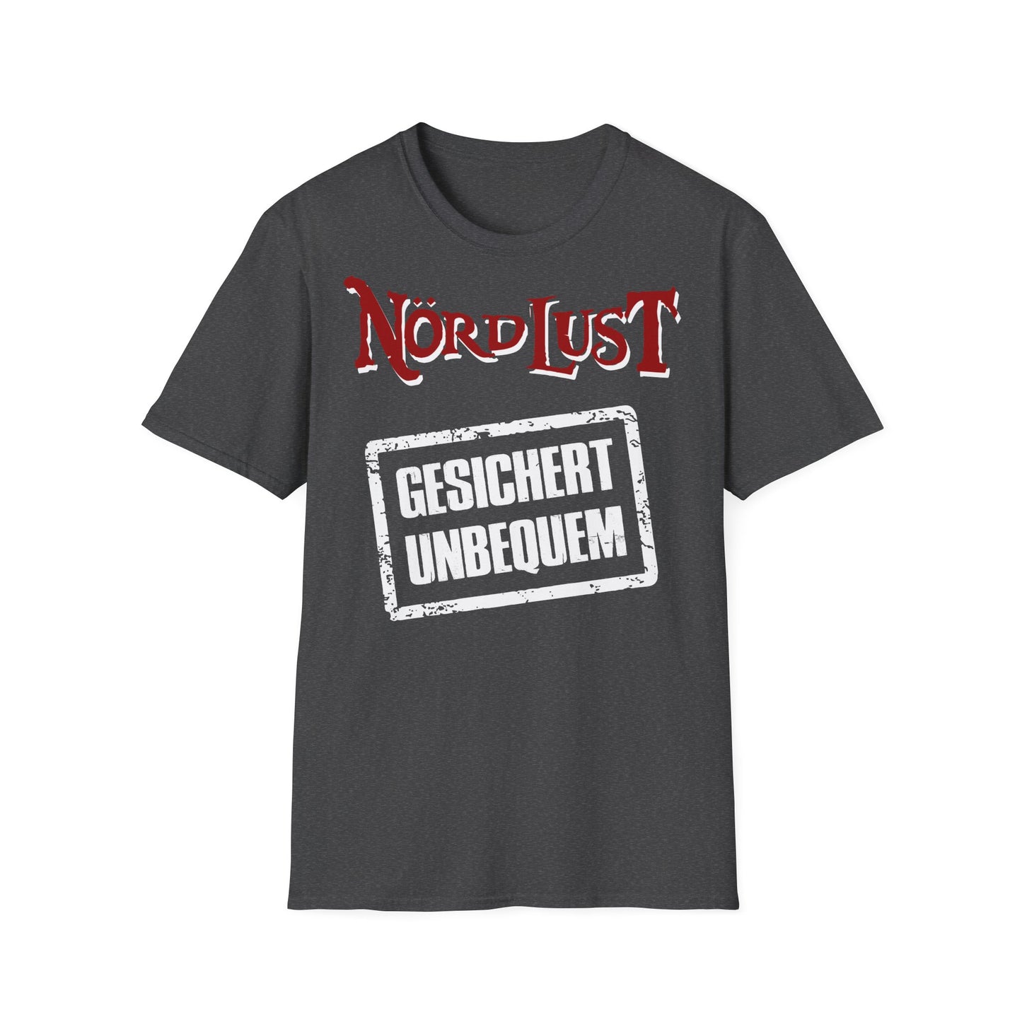 T-Shirt NördLust Gesichert unbequem (Stempel)