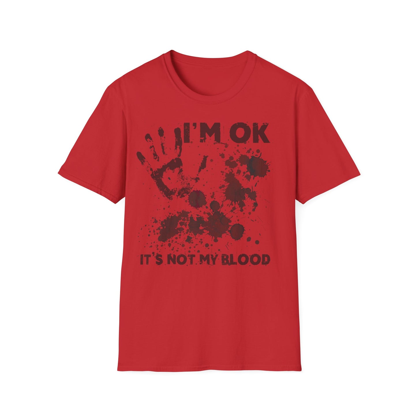 T-Shirt I'm OK