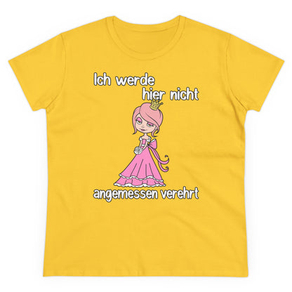 Damen T-Shirt Nicht angemessen verehrt