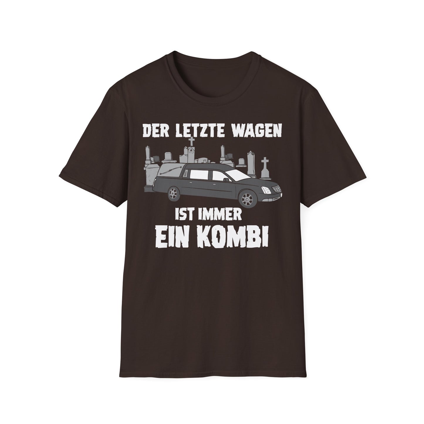 T-Shirt Der letzte Wagen ist immer ein Kombi