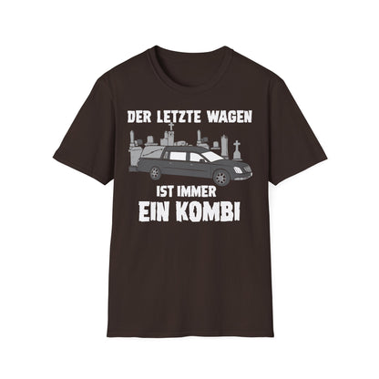 T-Shirt Der letzte Wagen ist immer ein Kombi