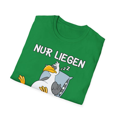 T-Shirt Nur liegen ist schöner