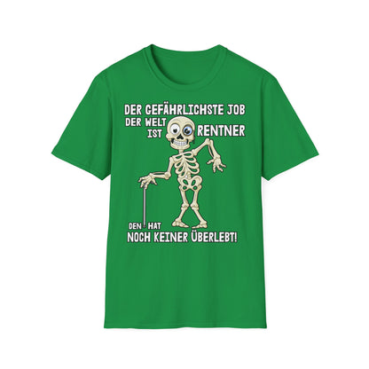 T-Shirt Der gefährlichste Job ist Rentner