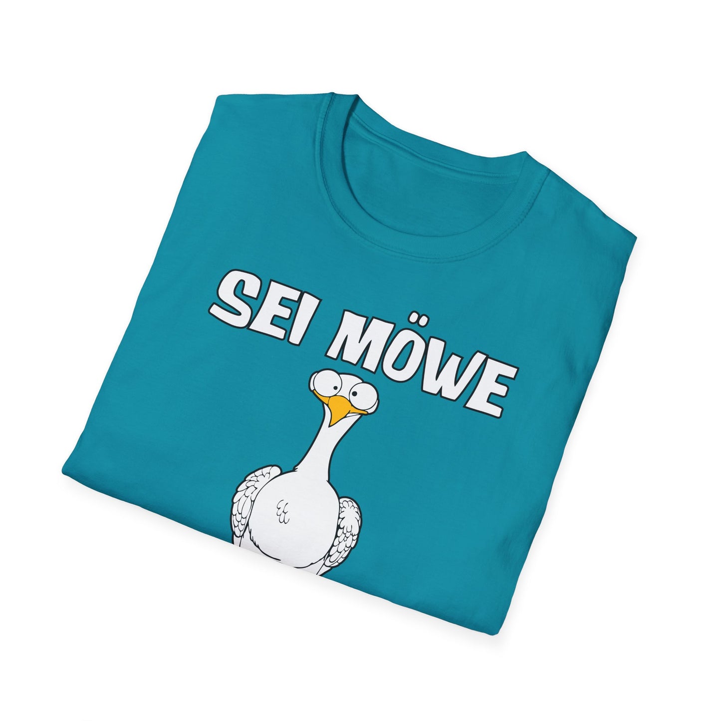 T-Shirt Sei Möwe scheiss drauf