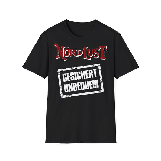 T-Shirt NördLust Gesichert unbequem (Stempel)