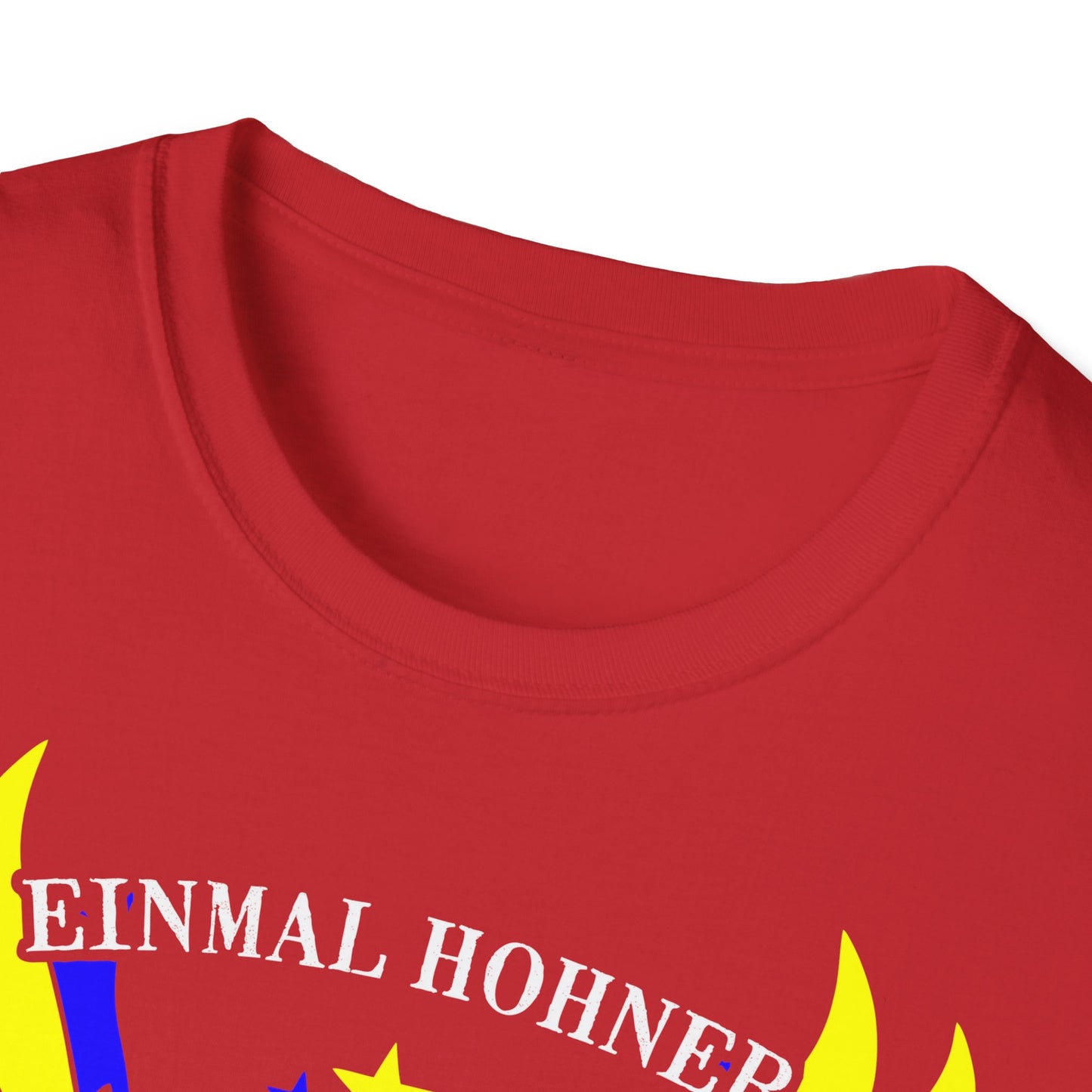 T-Shirt Einmal Hohner immer Hohner