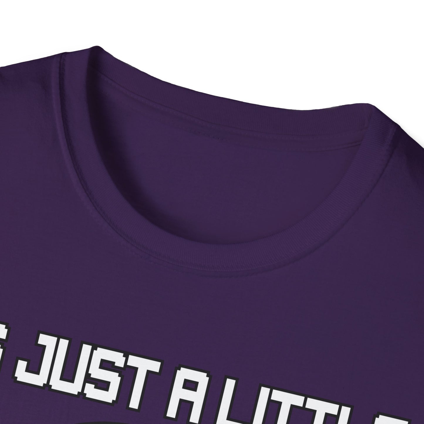 T-Shirt It's just a little Bit