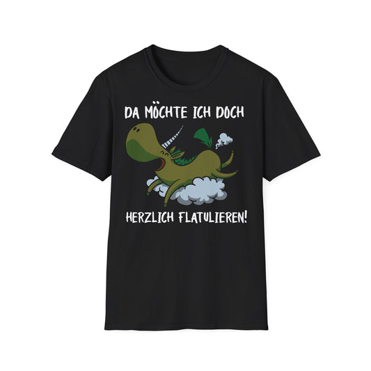 T-Shirt Da möchte ich doch Herzlich Flatulieren!