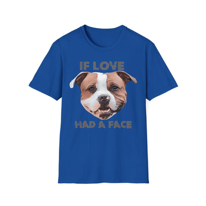 T-Shirt If Love had a Face