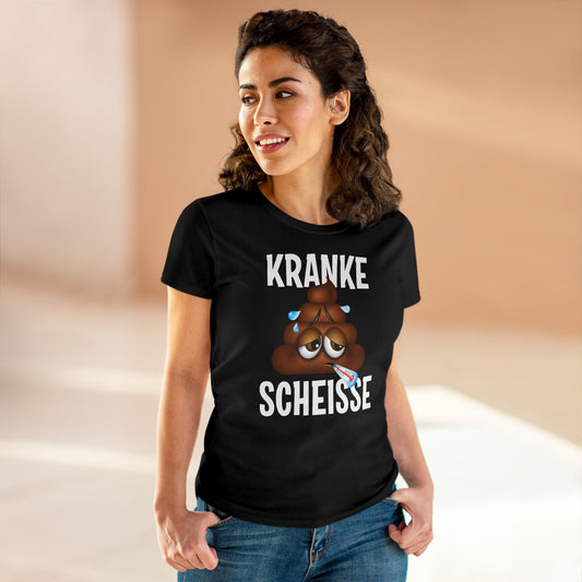Damen T-Shirt Kranke Scheisse