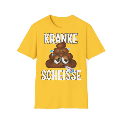 T-Shirt Kranke Scheisse