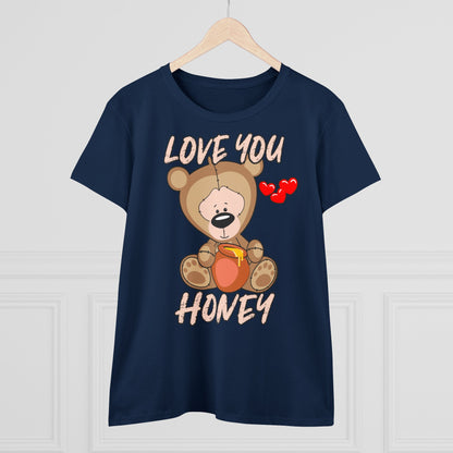 Damen T-Shirt Love you Honey
