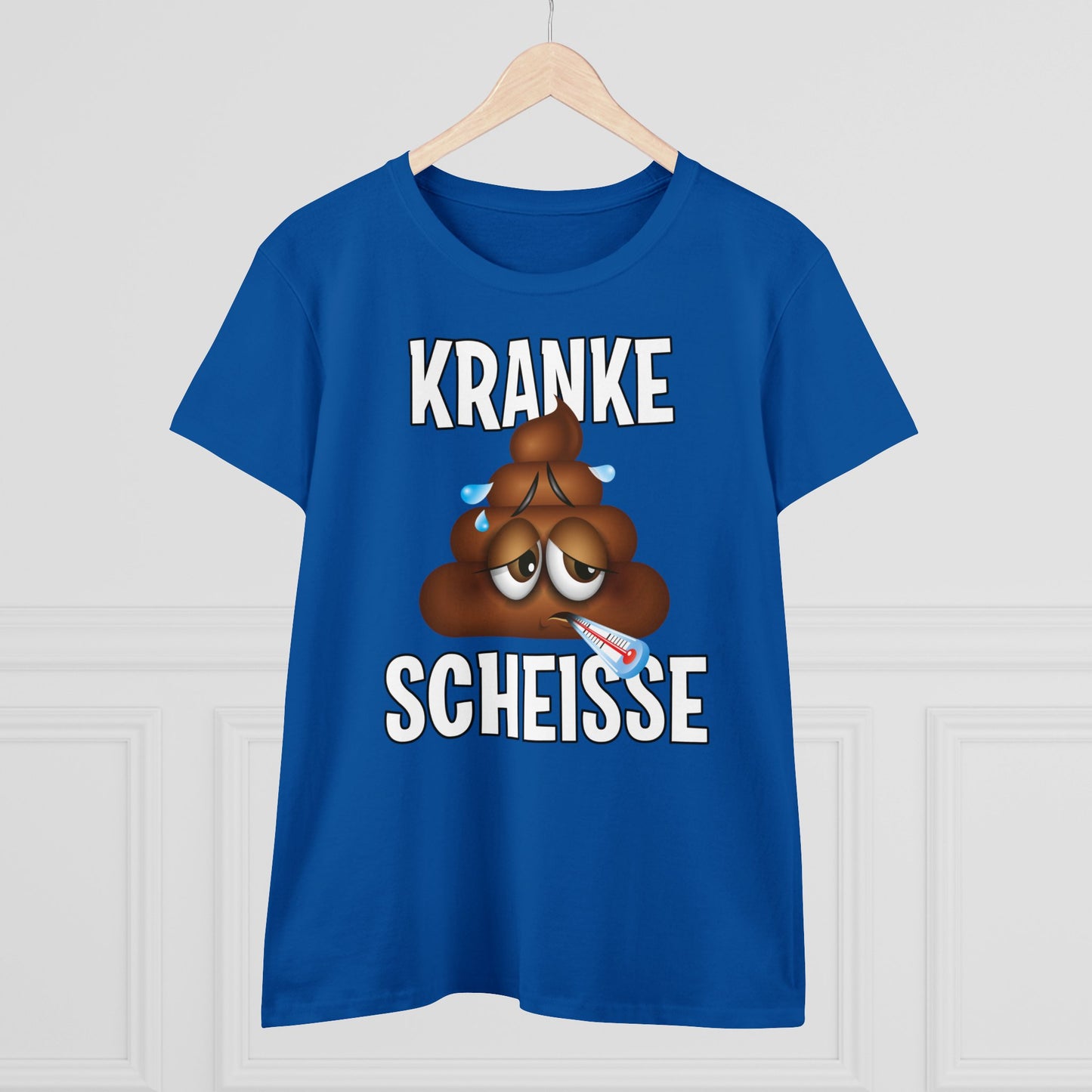 Damen T-Shirt Kranke Scheisse