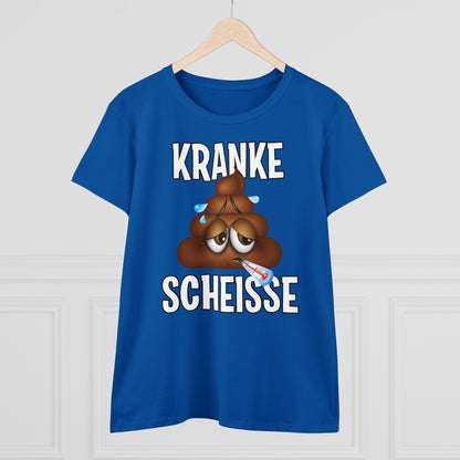 Damen T-Shirt Kranke Scheisse