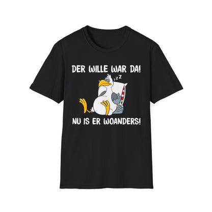 T-Shirt Der Wille war da