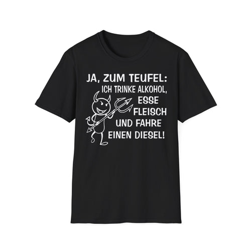 T-Shirt Ja, zum Teufel...Diesel