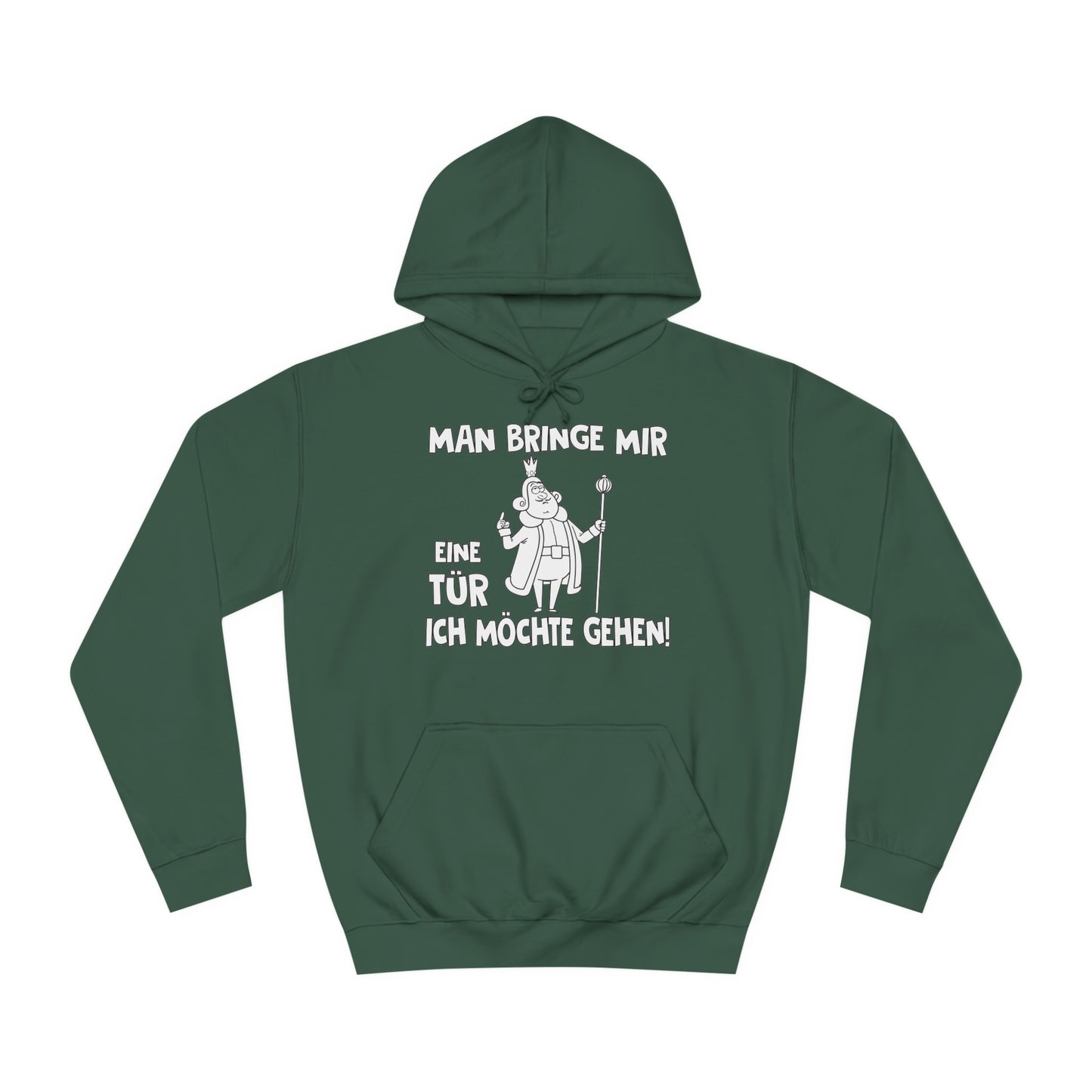 Unisex Hoodie Man bringe mir eine Tür