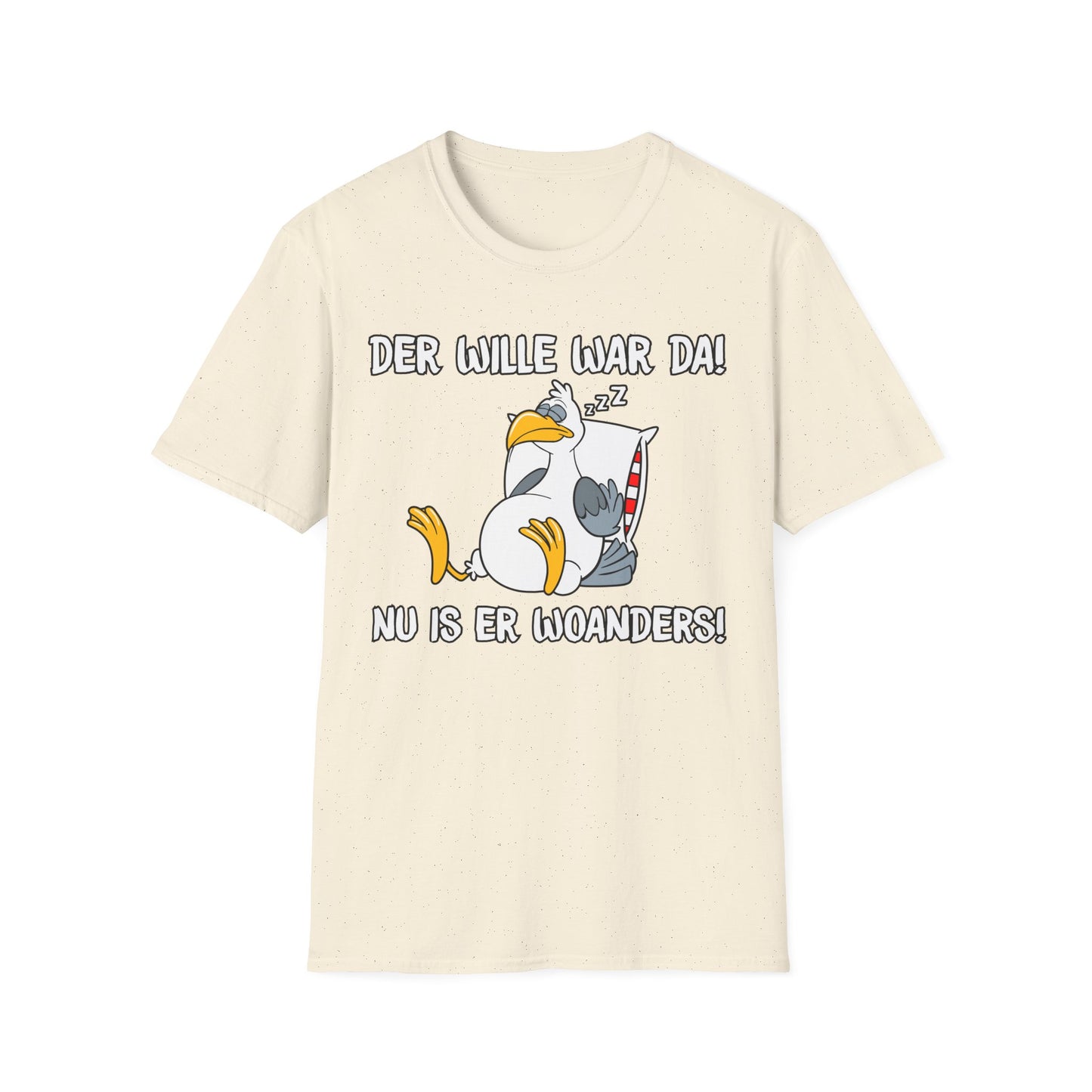 T-Shirt Der Wille war da