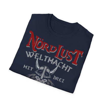 T-Shirt NördLust Weltmacht mit zwei Buchstaben: Ich