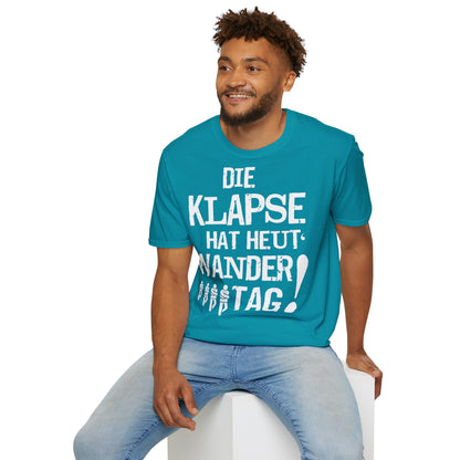 T-Shirt Die Klapse hat Heute Wandertag