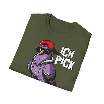 T-Shirt Ich pick deine Mudda