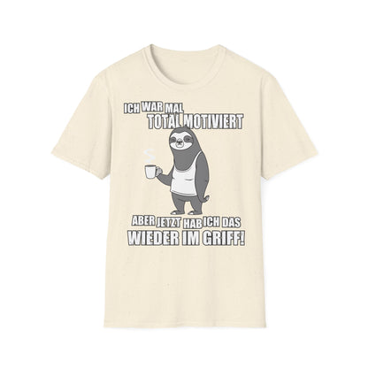 T-Shirt Ich war mal total motiviert
