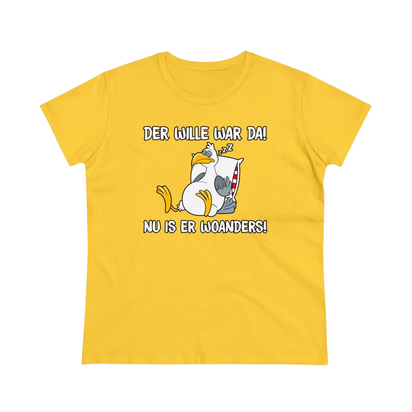 Damen T-Shirt Der Wille war da