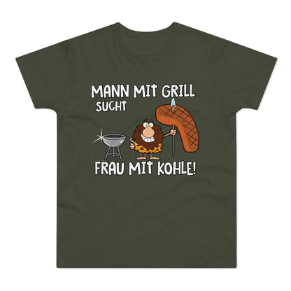 T-Shirt Mann mit Grill sucht Frau mit Kohle (bis 5XL)