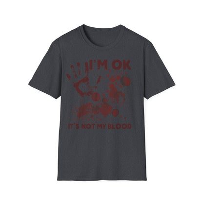 T-Shirt I'm OK