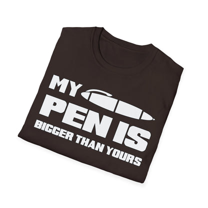 T-Shirt My Pen is...