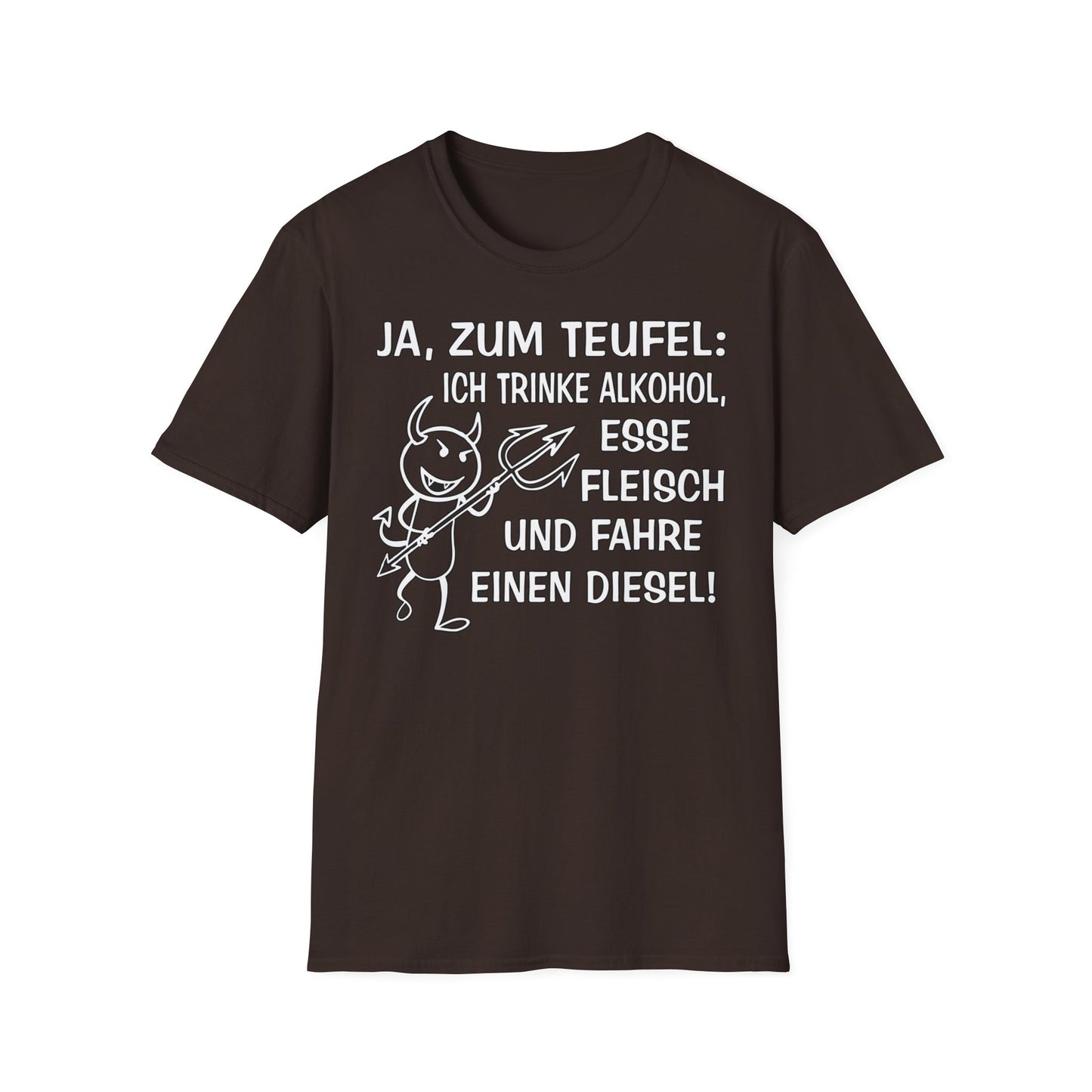 T-Shirt Ja, zum Teufel...Diesel