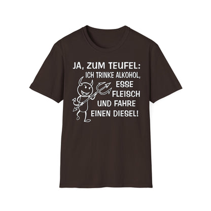 T-Shirt Ja, zum Teufel...Diesel