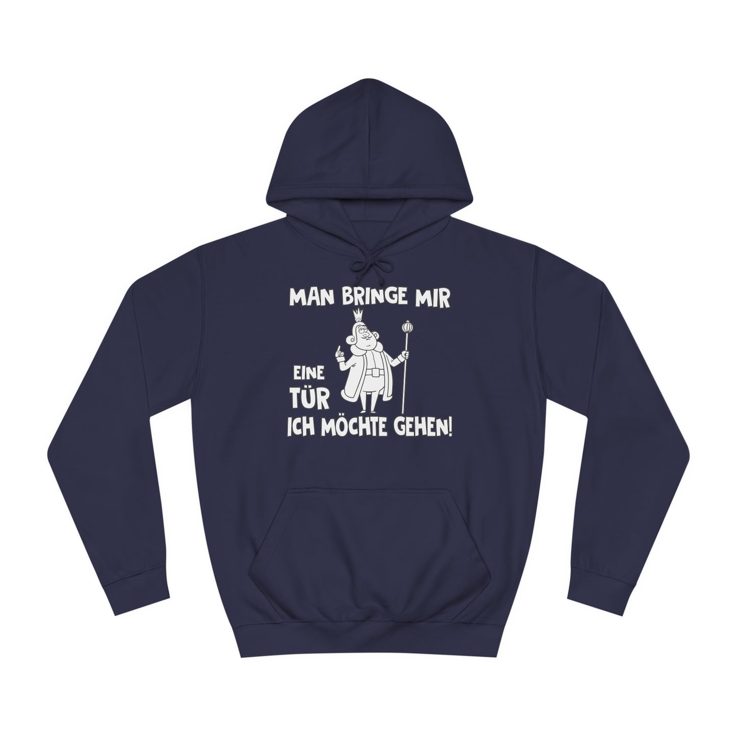 Unisex Hoodie Man bringe mir eine Tür