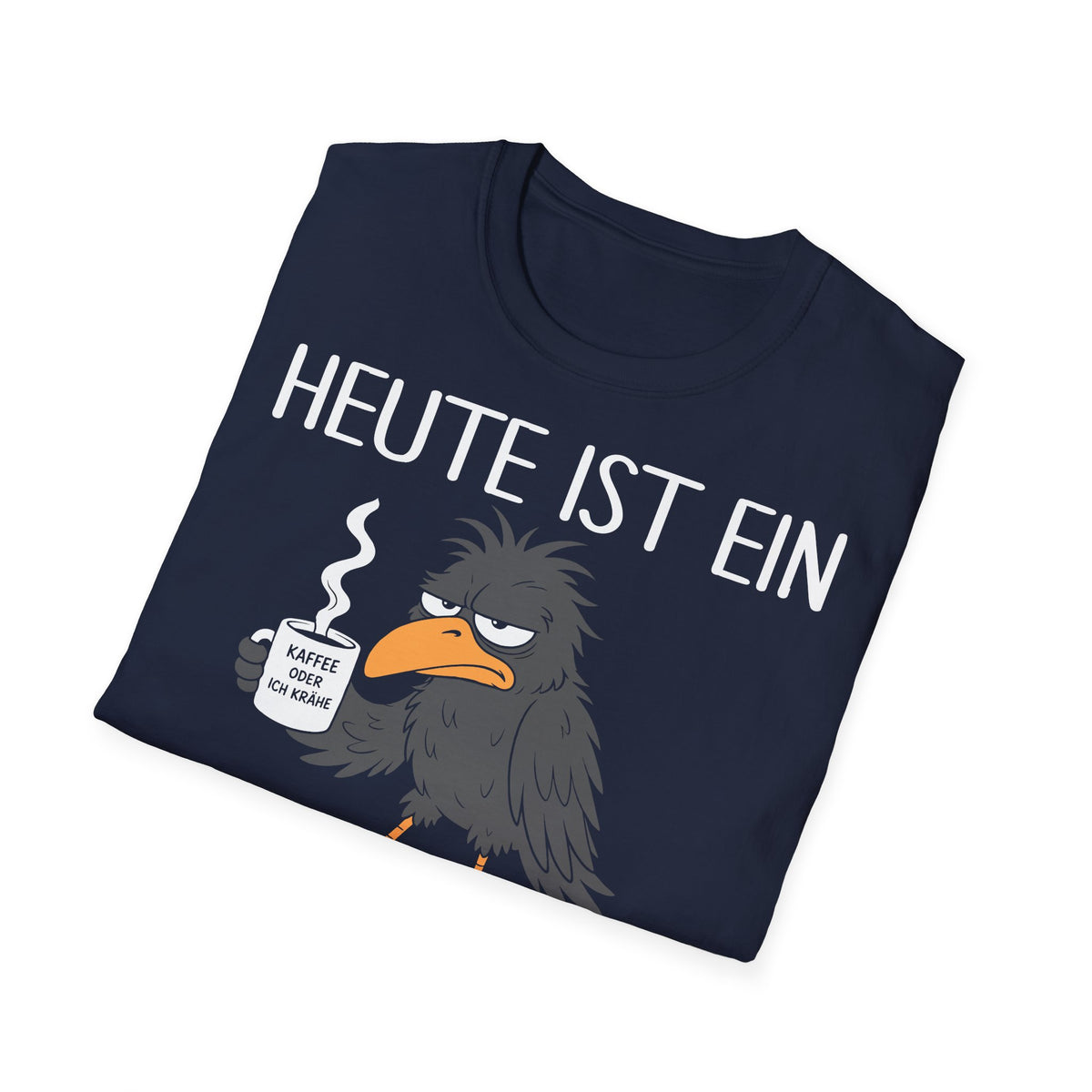 T-Shirt (bis 5XL) Heute ist ein schöner Tag, mich in Ruhe zu lassen