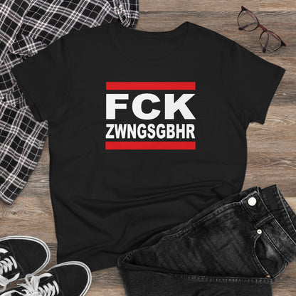 Damen T-Shirt FCK ZWNGSGBHR