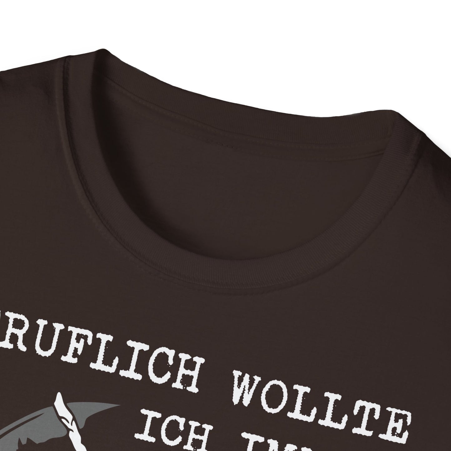T-Shirt Beruflich wollt ich immer was mit Menschen machen