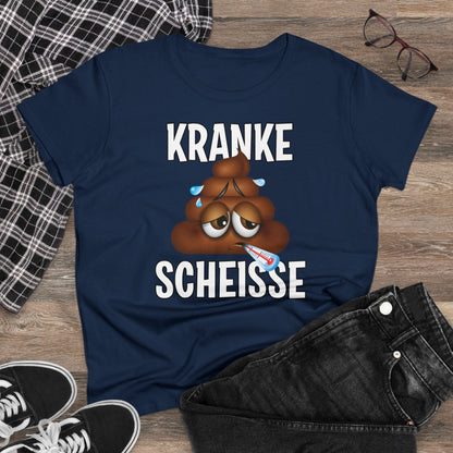 Damen T-Shirt Kranke Scheisse