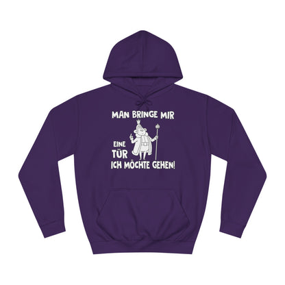 Unisex Hoodie Man bringe mir eine Tür
