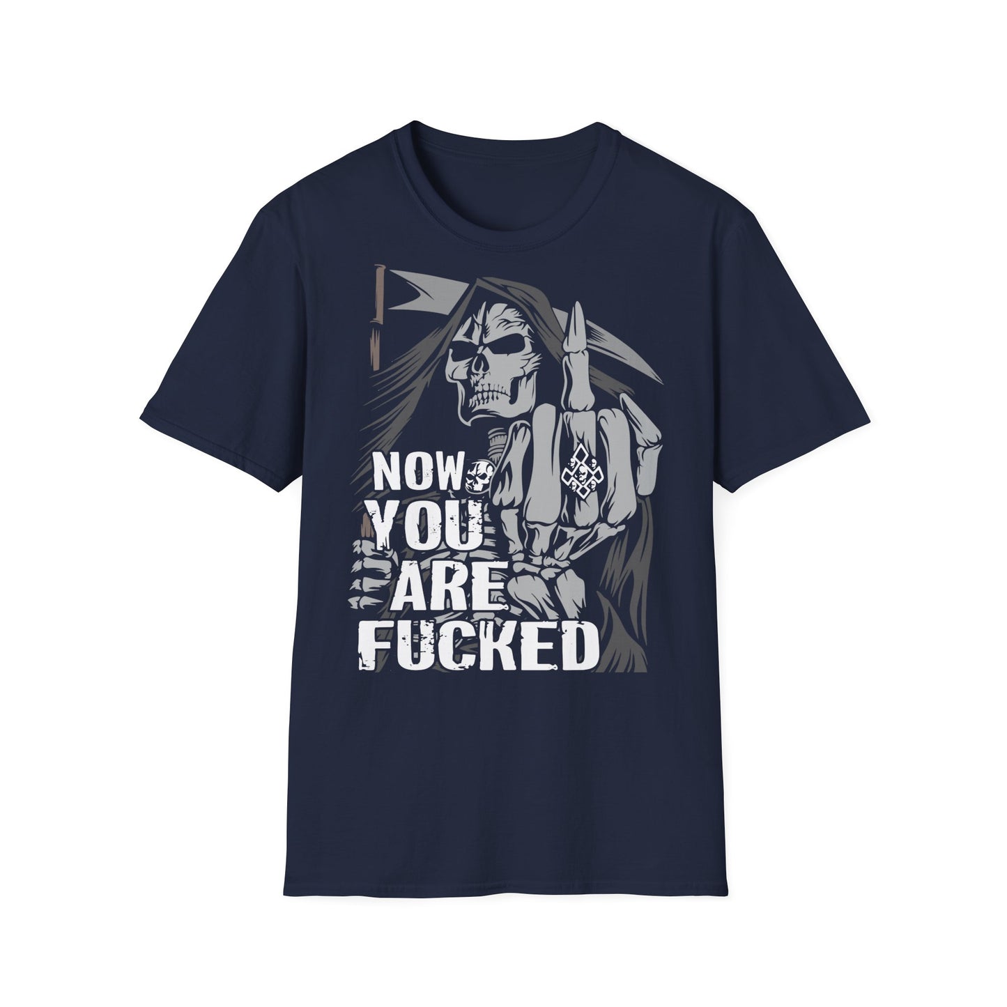 T-Shirt Now you are fucked