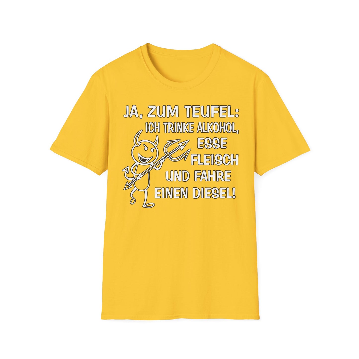 T-Shirt Ja, zum Teufel...Diesel