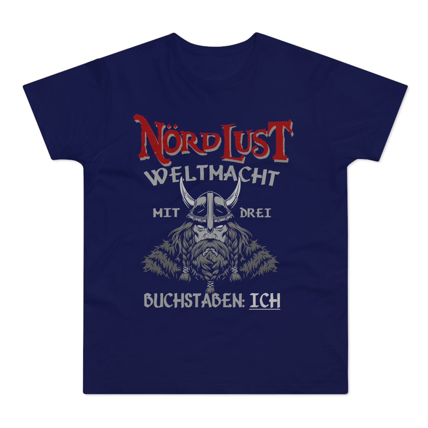 T-Shirt (bis 5XL) NördLust Weltmacht mit 3 Buchstaben