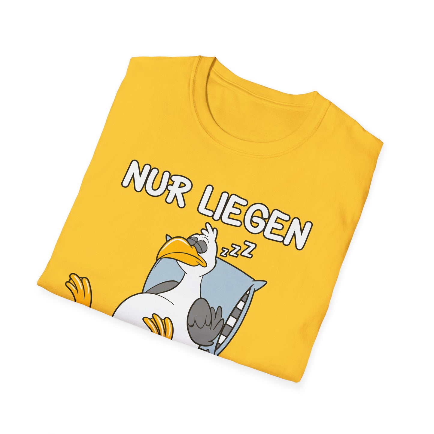 T-Shirt Nur liegen ist schöner