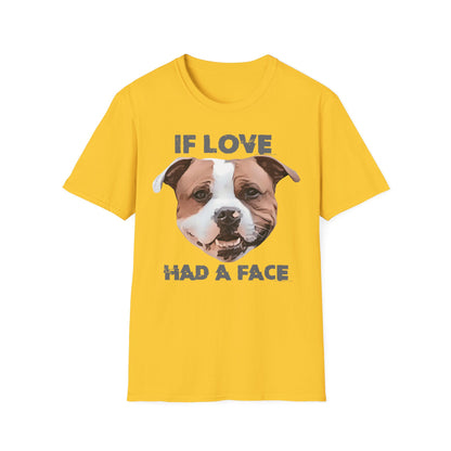 T-Shirt If Love had a Face