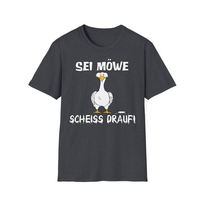 T-Shirt Sei Möwe scheiss drauf