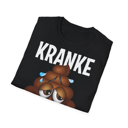 T-Shirt Kranke Scheisse