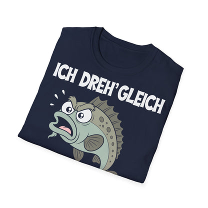 T-Shirt (bis 5XL) Ich dreh' gleich Dorsch